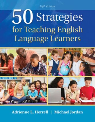 50 Strategies for Teaching English Language Learners 5th 5E