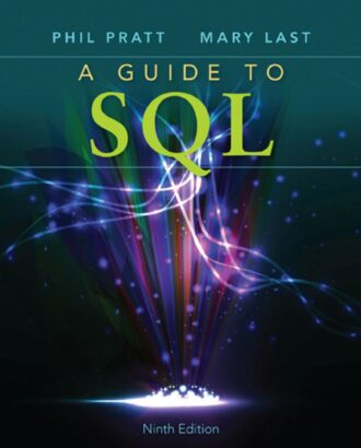 A Guide to SQL 9th 9E Philip Pratt Mary Last