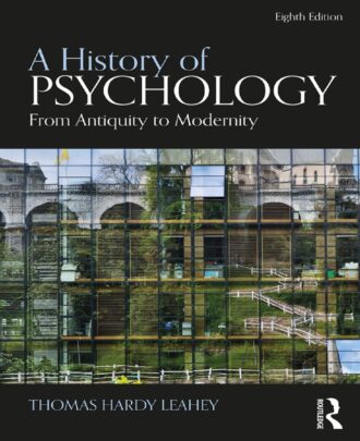 A History of Psychology From Antiquity to Modernity 8th 8E