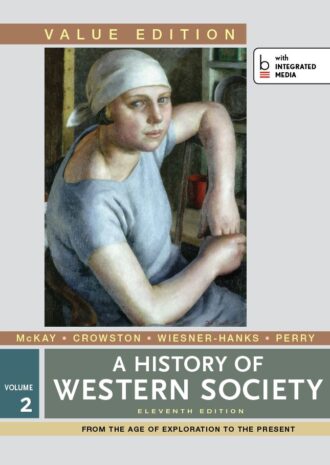 A History of Western Society 11th 11E John McKay