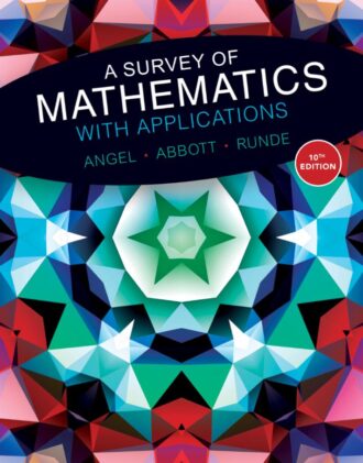 A Survey of Mathematics with Applications 10th 10E