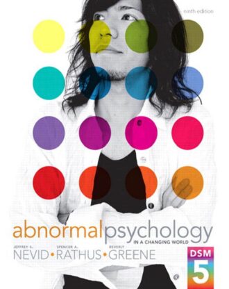 Abnormal Psychology in a Changing World 9th 9E
