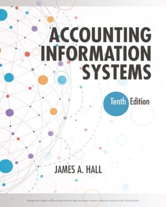 Accounting Information Systems 10th 10E James Hall