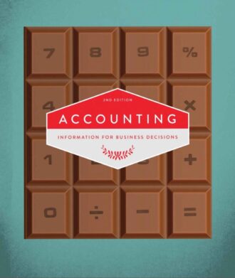 Accounting; Information for Business Decisions 2nd 2E