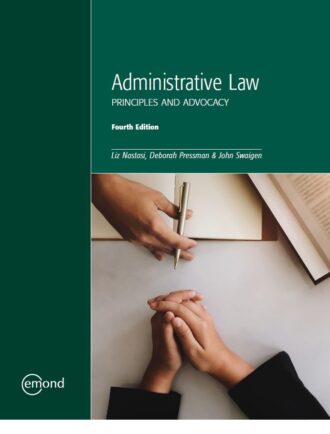 Administrative Law Principles and Advocacy 4th 4E Liz Nastasi
