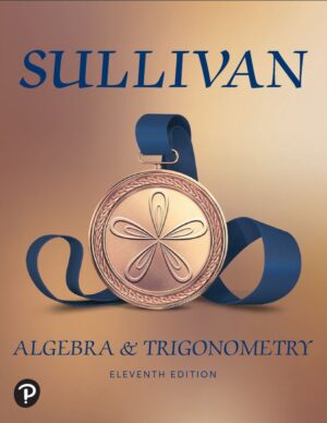 Algebra and Trigonometry 11th 11E Michael Sullivan
