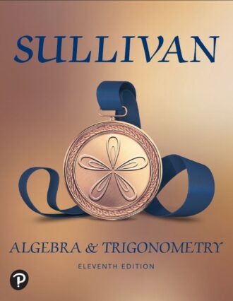 Algebra and Trigonometry 11th 11E Michael Sullivan