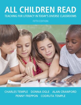 All Children Read Teaching for Literacy in Todays Diverse Classrooms 5th 5E