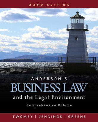 Anderson's Business Law and The Legal Environment 23rd 23E