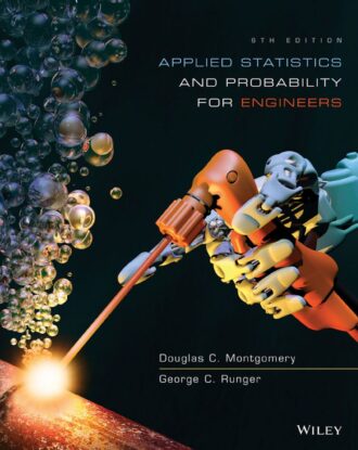 Applied Statistics and Probability for Engineers 6th 6E