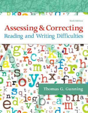 Assessing and Correcting Reading and Writing Difficulties 6th 6E