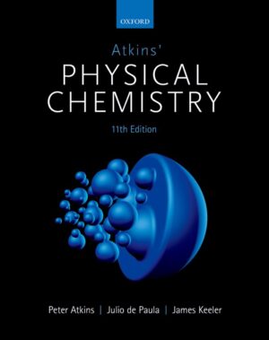 Atkins' Physical Chemistry 11th 11E Peter Atkins