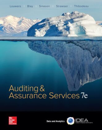 Auditing and Assurance Services 7th 7E Timothy Louwers