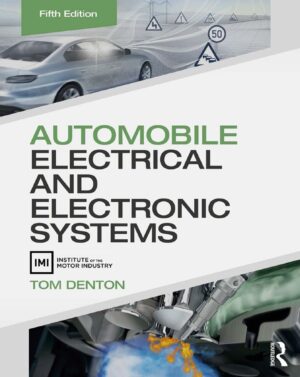Automobile Electrical and Electronic Systems 5th 5E