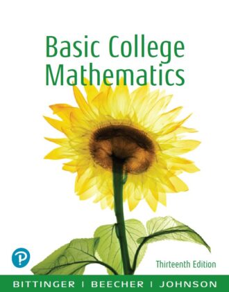 Basic College Mathematics 13th 13E Marvin Bittinger