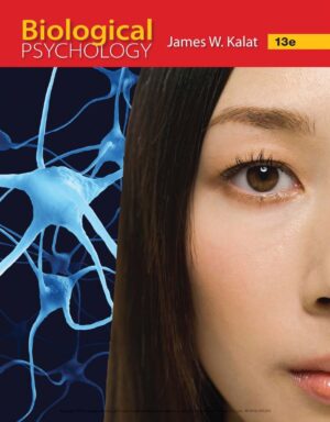 Biological Psychology 13th 13E James Kalat