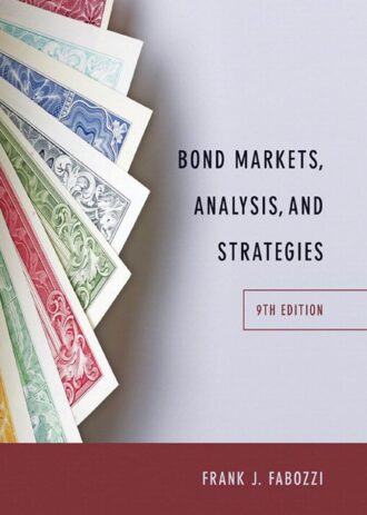 Bond Markets Analysis and Strategies 9th 9E