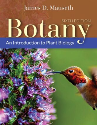 Botany An Introduction to Plant Biology 6th 6E