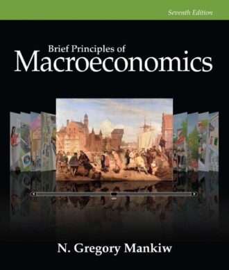 Brief Principles of Macroeconomics 7th 7E