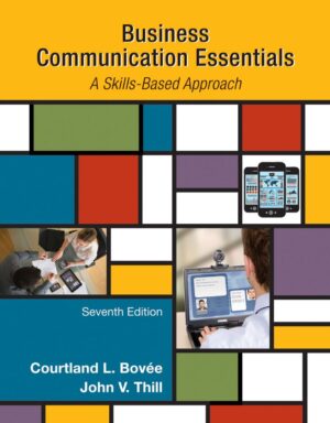 Business Communication Essentials; A Skills-Based Approach 7th 7E