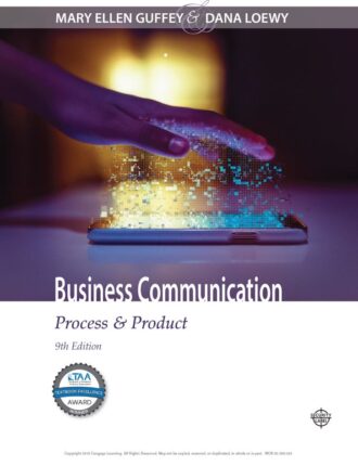 Business Communication; Process and Product 9th 9E