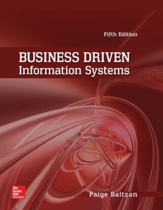 Business Driven Information Systems 5th 5E