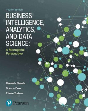 Business Intelligence Analytics and Data Science 4th 4E