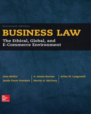 Business Law 16th 16E Jane Mallor