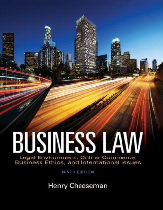 Business Law 9th 9E Henry CheesemanBusiness Law 9th 9E Henry Cheeseman