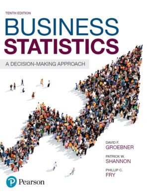 Business Statistics 10th 10E David Groebner
