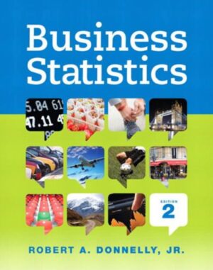 Business Statistics 2nd 2E Robert Donnelly