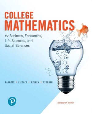 College Mathematics for Business Economics Life Sciences and Social Sciences 14th 14E