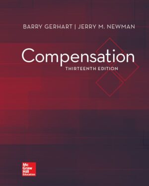 Compensation 13th 13E Barry Gerhart Jerry Newman