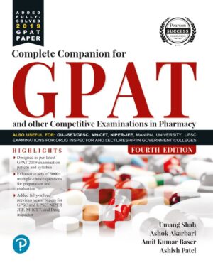 Complete Companion for GPAT and Other Entrance Examination in Pharmacy 4th 4E
