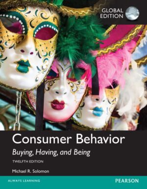 Consumer Behavior; Buying Having and Being 12th 12E