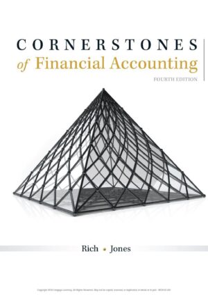 Cornerstones of Financial Accounting 4th 4E Jay Rich
