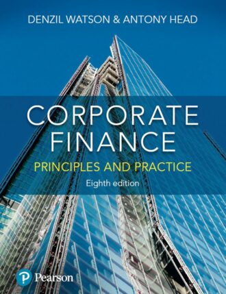 Corporate Finance Principles and Practice 8th 8E