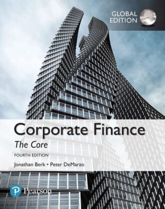 Corporate Finance The Core 4th 4E Jonathan Berk Peter DeMarzo