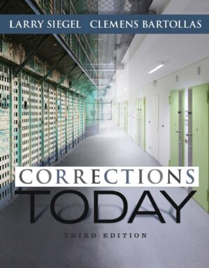 Corrections Today 3rd 3E Larry Siegel Clemens Bartollas