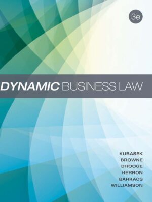 Dynamic Business Law 3rd 3E Nancy Kubasek