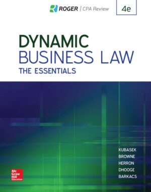 Dynamic Business Law; The Essentials 4th 4E