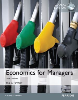 Economics for Managers 3rd Global EditionEconomics for Managers 3rd Global Edition