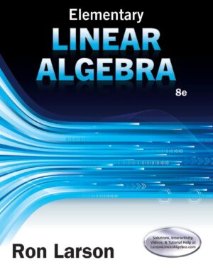 Elementary Linear Algebra 8th 8E Larson