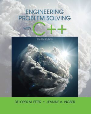 Engineering Problem Solving with C++ 4th 4E