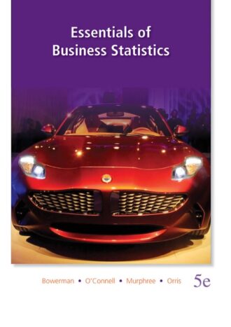 Essentials of Business Statistics 5th 5E