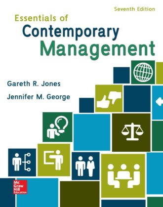Essentials of Contemporary Management 7th 7E