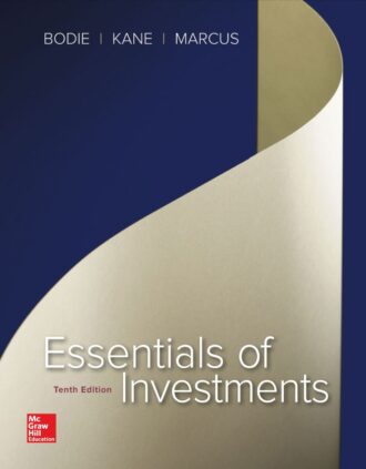 Test Bank Essentials of Investments 10th 10E Zvi Bodie