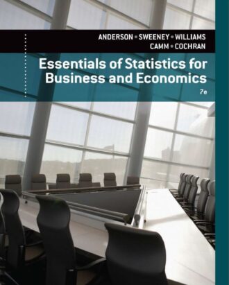 Essentials of Statistics for Business and Economics 7th 7E