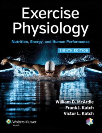 Exercise Physiology 8th 8E William McArdle