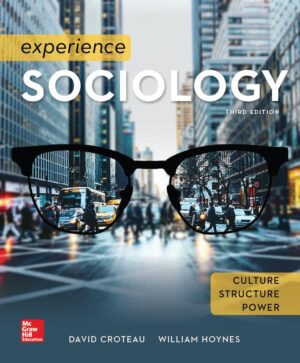 Experience Sociology 3rd 3E David Croteau